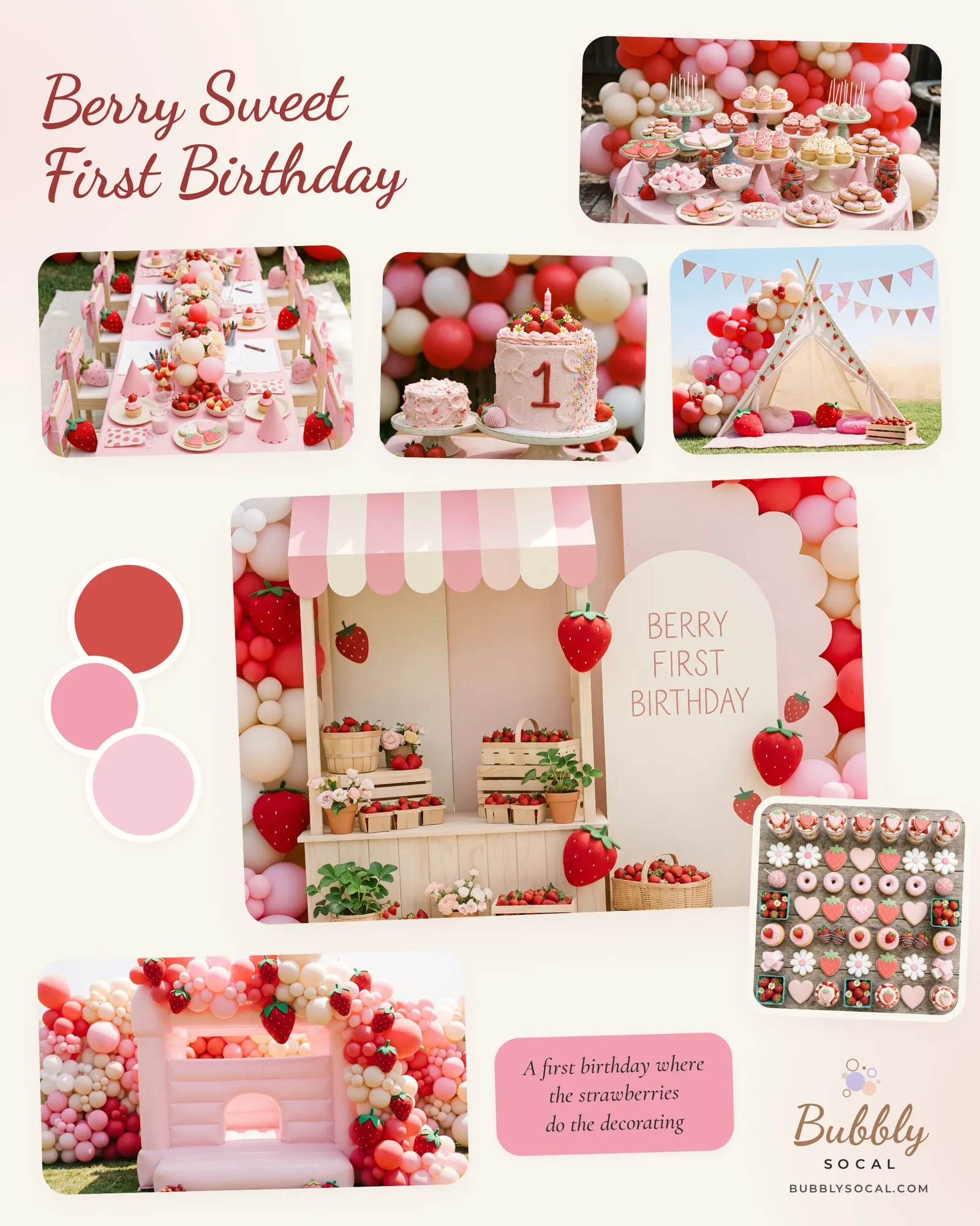Moodboard for a strawberry first birthday, showing a multi-piece backdrop of a wooden market stall under a pink and cream striped awning beside a tall arched cream board reading Berry First Birthday, a candy-pink kids' table with bows on every chair, a pink sprinkle cake with a red numeral 1 on the front, a dessert table of shaped cookies and mini doughnuts, an overhead grid of individual desserts, a cream teepee under bunting and a light pink bounce house dressed with a balloon garland.